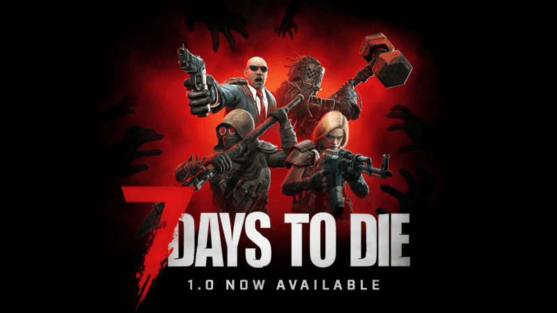La nueva era de 7 Days to Die